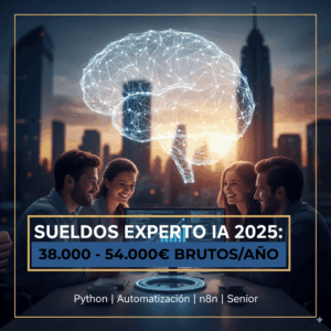 Que cobra un Experto IA en nomina en 2025 Blog rubenbel.es