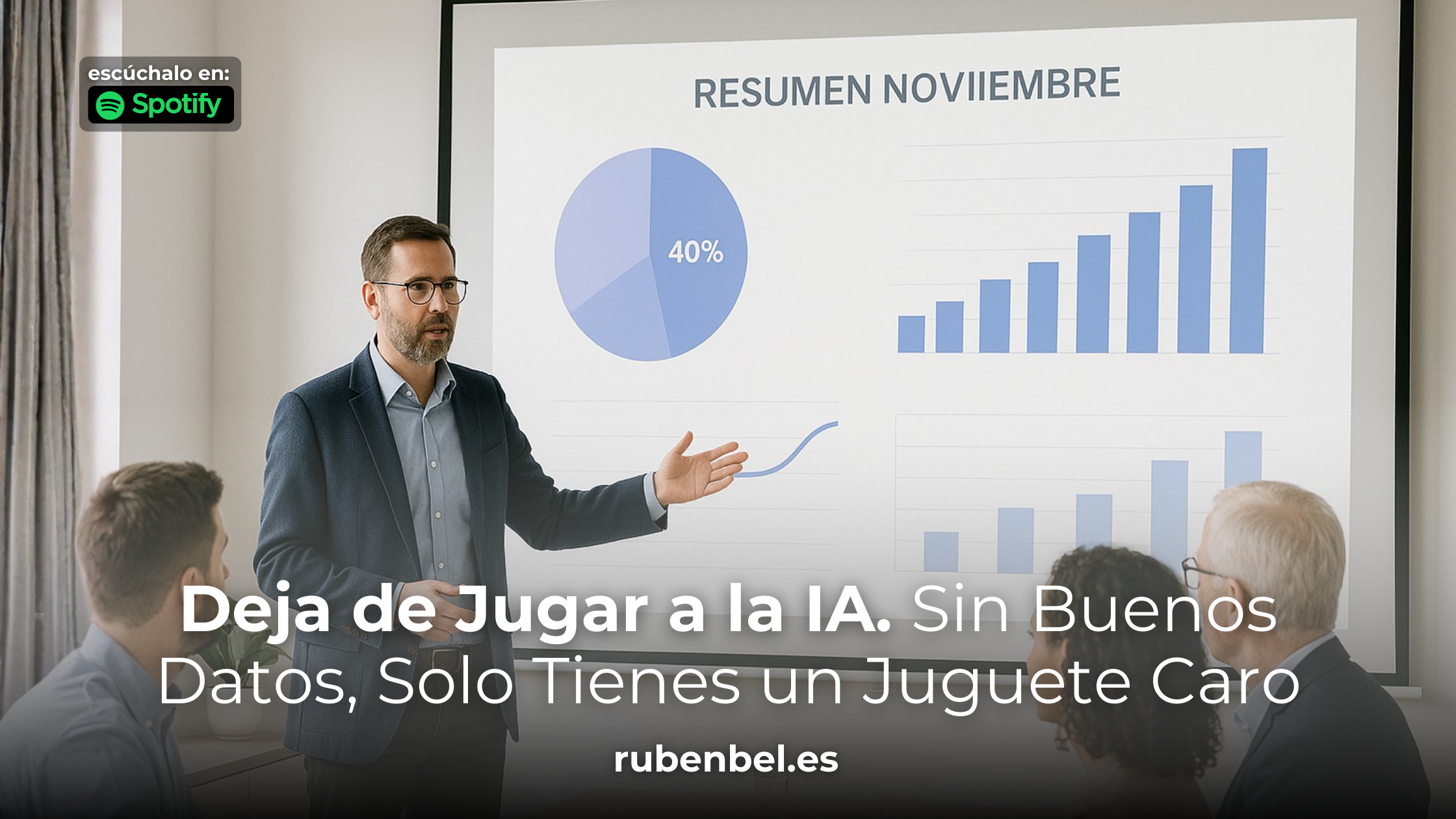 datos para ia en ruben bel a fondo que si y que no esrelevante